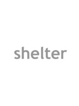 shelter【シェルター】
