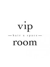 viproom【ヴィップルーム】