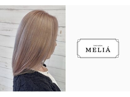 メリア(MELIA)の写真
