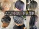 アルファ ヘアー(ALPHA HAIR)の写真