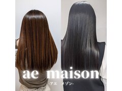 ae maison【アエ　メゾン】