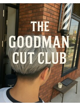 ザ グッドマン カットクラブ(The GOODMAN CUT CLUB) マッシュ