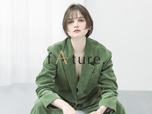 ファチュール(fAture.)