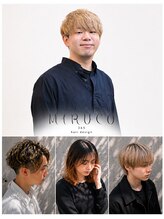 ミルコ バイ クラク(MIRUCO by KURAKU) 鈴木 達成