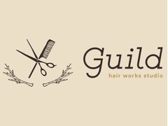 Guild hair works studio【ギルドヘアーワークススタジオ】