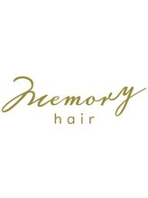 メモリー(Memory) メモリー ヘアー