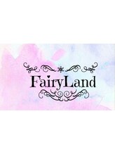 フェアリーランド(Fairy Land)