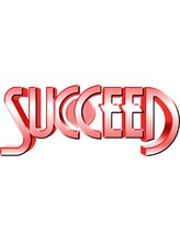 SUCCEED【サクシード】