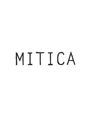 ミチカ(MITICA)