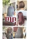 ムニユニーク(muni.unique)の写真/【沖縄市/山内】"なりたい髪色そのものへ"ヘアケアカラーで自然に長持ちするハイライト/ダブルカラーに