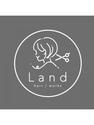 ランドヘアーワークス(Land hair works)