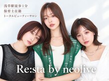 リスタバイネオリーブ 浅草(Re:sta by neolive)