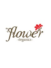 flower organics【フラワー オーガニック】