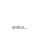 アンティコ(antico)