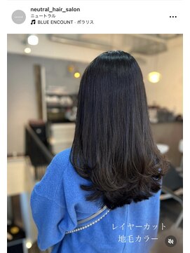 ニュートラル(neutral) 【neutral】レイヤーカットと地毛カラー