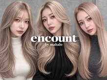 エンカウントバイマハロ 千葉(encount by mahalo)