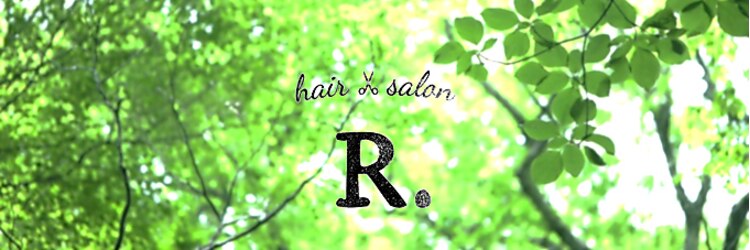 アール(hair salon R.)のサロンヘッダー