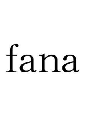 ファーナ(fana)