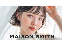 メゾンスミス(MAISON SMITH)