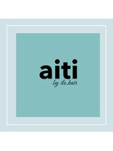 アイティ バイ イロヘア(aiti by ilo.hair) アイティ