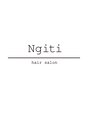 ニティー(Ngiti)/Ngiti 栄/大須 ☆ ニティー