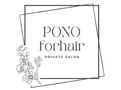 PONO for hair