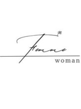 Femme woman【ファムウーマン】