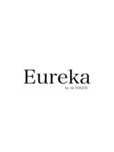 髪質改善 Eureka 【ユリーカ】