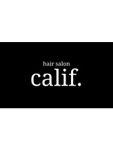 hair salon calif. 大船 【ヘアサロン カリフ】