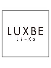 LUXBE Li-Ka 鹿児島中央駅前店 【ラックスビー ライカ】