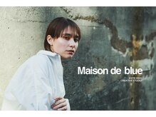 メゾンドブルー(Maison de blue)の雰囲気（ラフでスタイリッシュなライフスタイルを）