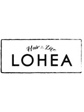 LOHEA 【ロヘア】