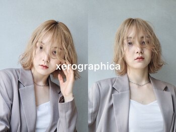 XEROGRAPHICA　【キセログラフィカ】
