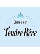 share salon　Tendre Reve　【テンドル レーヴ】