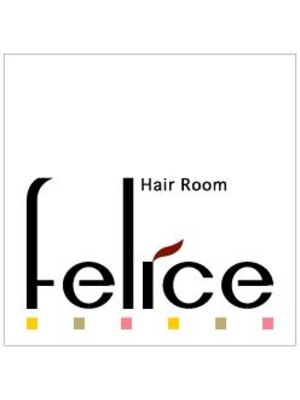 ヘアルーム フェリーチェ(Hair Room Felice.)