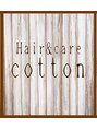 ヘアー アンド ケア コットン(Hair＆care cotton)/Hair＆care　cotton《鶴見》