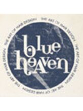 Blue　Heaven　【ブルーヘブン】