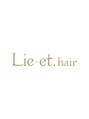 リエットヘアー 杢左店(Lie-et. hair) Lie-et Hair