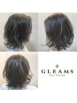 グリームス ヘアデザイン(GLEAMS Hair Design)&nbsp;大人モテミディアム★
