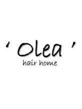 Olea hair home 【オレアヘアーホーム】