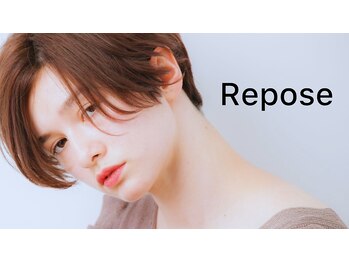レポゼ 日本橋室町(Repose)の写真/【HPB AWARD 2026 SILVER prize受賞】あなたらしさを大切に、一人ひとりに似合うスタイルをご提案。