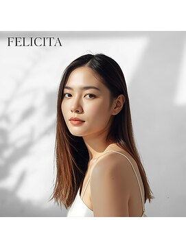 フェリシータジール(FELICITA ZEAL) 【FELICITA STYLE】