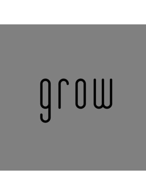 グロー(Grow)