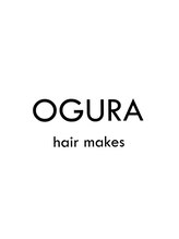 OGURA hair makes【オグラヘアーメイクス】
