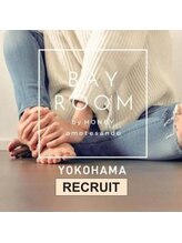 ベイルーム(BAYROOM by HONEY omotesando) BAYROOM リクルート