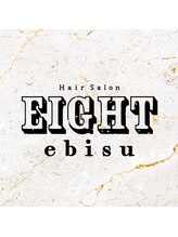 エイト 恵比寿店(EIGHT ebisu) EIGHT STYLE