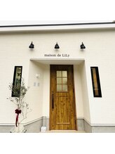 maison de LiLy【メゾン ド リリー】