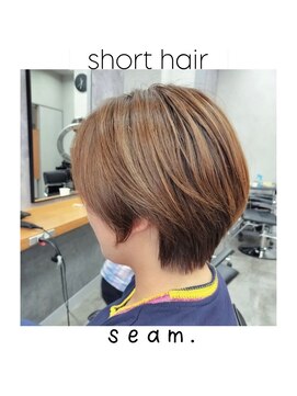 シーム(seam.) 軽く見えるショート