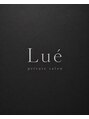 Lue private salon【ルエプライベートサロン】【10月中旬 NEW OPEN（予定）】/Lue private salon