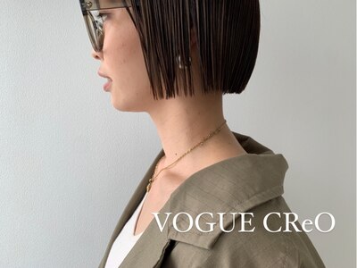 ヴォーグ クレオ(VOGUE CReO)